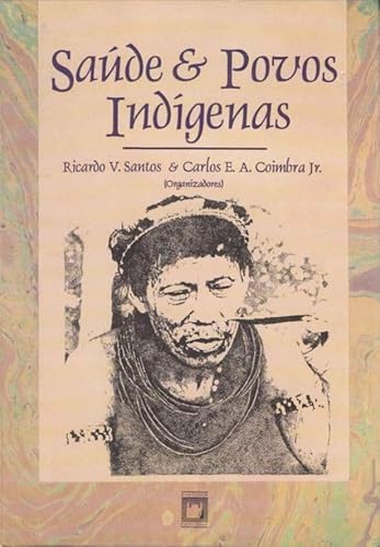 Stock image for Saude e povos indigenas (Portuguese Edition) for sale by Zubal-Books, Since 1961