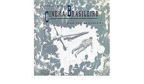 Beispielbild fr historia visual do cinema brasileiro jose carlos monteiro zum Verkauf von DMBeeBookstore