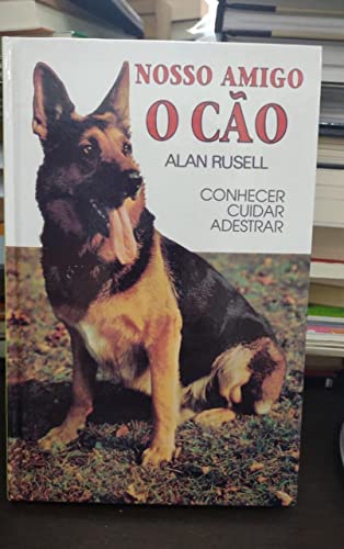 Stock image for livro nosso amigo o cao for sale by LibreriaElcosteo