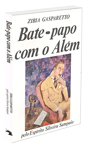 Beispielbild fr Bate-Papo Com O Alem (Em Portugues do Brasil) zum Verkauf von ThriftBooks-Dallas