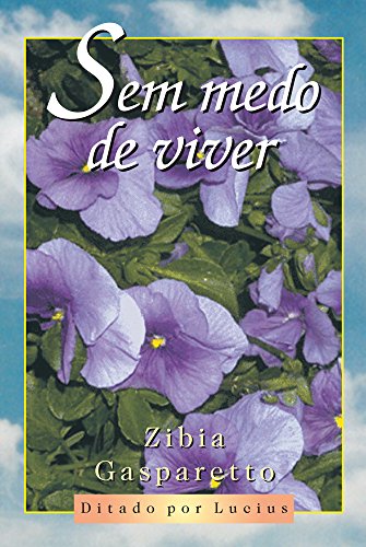 Beispielbild fr Sem Medo de Viver (Em Portugues do Brasil) zum Verkauf von ThriftBooks-Atlanta