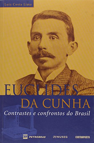 Imagen de archivo de Euclides da Cunha: Contrastes e Confrontos do Brasil a la venta por Luckymatrix