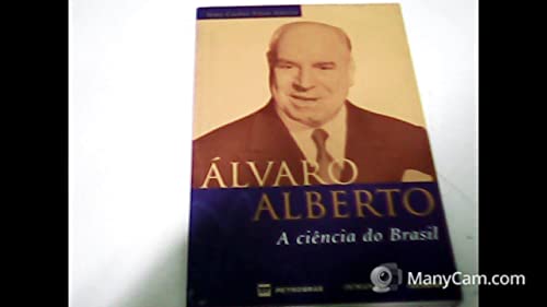 Stock image for lvaro Alberto: a Cincia do Brasil for sale by Luckymatrix