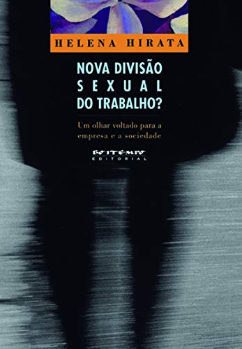 Beispielbild fr Nova Diviso Sexual Do Trabalho (Em Portuguese do Brasil) zum Verkauf von medimops