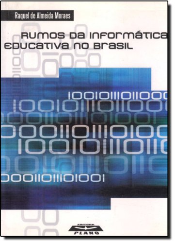 Imagen de archivo de Rumos da informtica educativa no Brasil. a la venta por Ventara SA