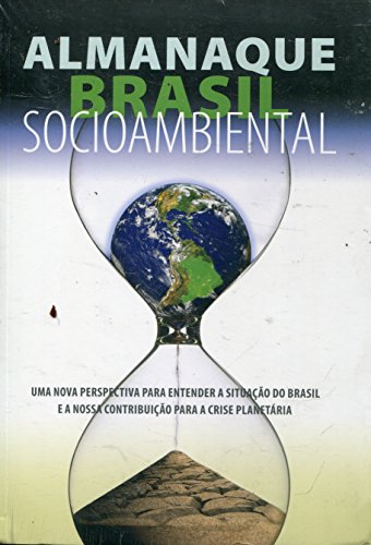 Stock image for Almanaque Brasil Socioambiental (Portuguese Edition) for sale by CONTINENTAL MEDIA & BEYOND