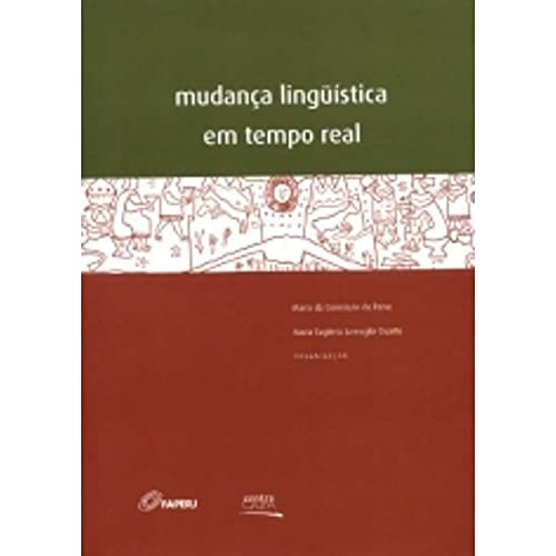 Mudança lingüística em tempo real. - Paiva, Maria da Conceição de