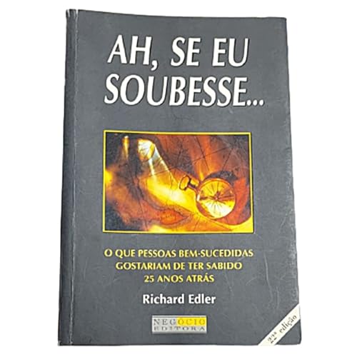 9788586014079: Ah, Se Eu Soubesse. . . (Em Portugues do Brasil)