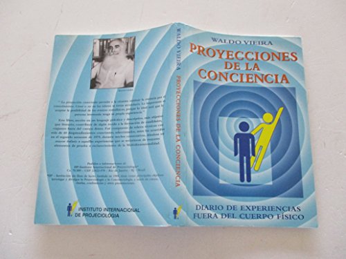 Proyecciones de la Conciencia (Spanish Edition) - Waldo Vieira