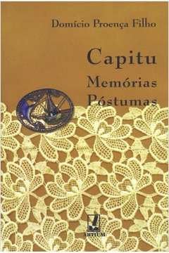 9788586039157: Capitu: Memórias póstumas (Coleção à sombra do texto em flor) (Portuguese Edition)