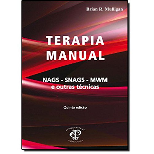 Imagen de archivo de terapia manual tecnica nags snags mwm e suas variantes Ed. 2009 a la venta por LibreriaElcosteo