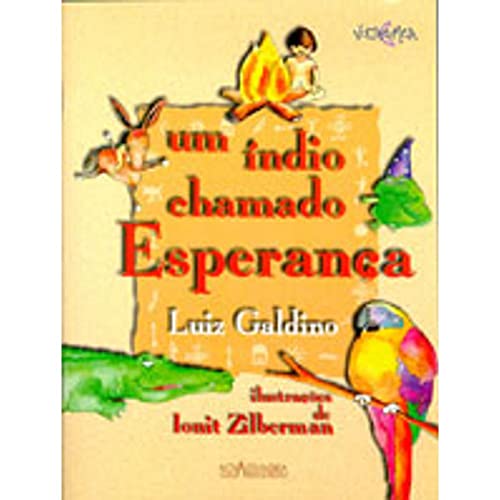 Stock image for Um Indio Chamado Esperanca for sale by ThriftBooks-Atlanta