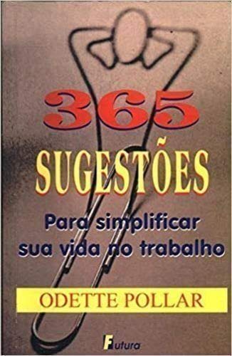 Stock image for livro 365 sugestoes para simplificar odette polar for sale by LibreriaElcosteo