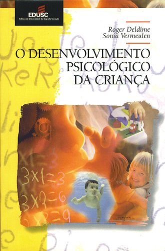 Stock image for Desenvolvimento psicolgico da criana. Traduo de Maria Elena Ortiz Assumpo. Ttulo original: Le dveloppement psychologique de l'enfant. for sale by La Librera, Iberoamerikan. Buchhandlung