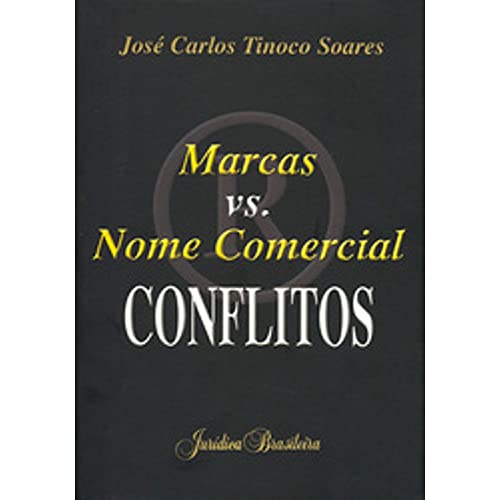 Beispielbild fr livro marcas vs nome comercial conflitos jose carlos tinoco soares 2000 zum Verkauf von LibreriaElcosteo