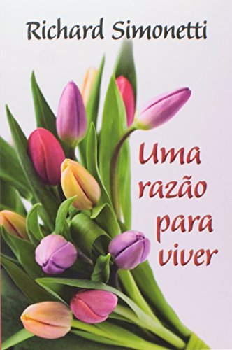 9788586359125: Uma Razao Para Viver (Em Portuguese do Brasil)