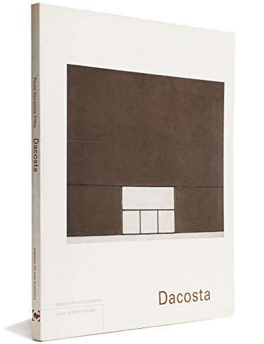 DACOSTA Série Espaços da Arte Brasileira.