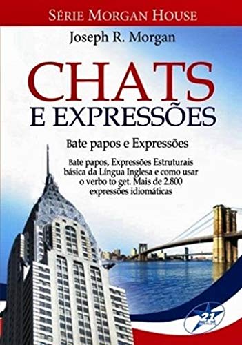 9788586449154: Chats e Expressoes: Bate-papos e Expressoes - Serie Morgan House