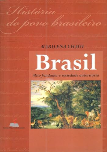 9788586469275: Brasil: Mito Fundador e Sociedade Autoritria