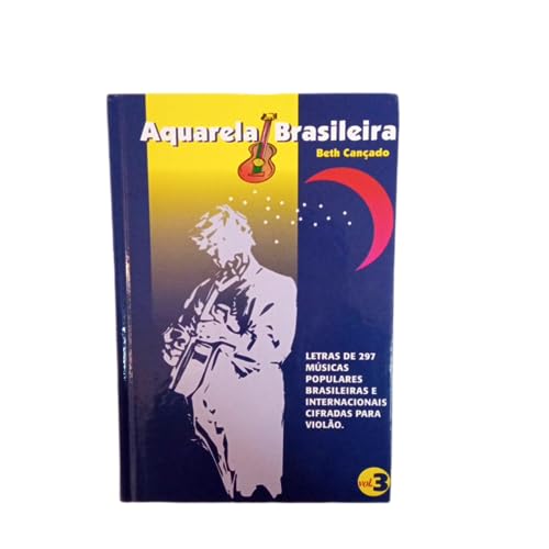 Beispielbild fr Aquarela Brasileira - Volume 3 (Em Portuguese do Brasil) zum Verkauf von dsmbooks