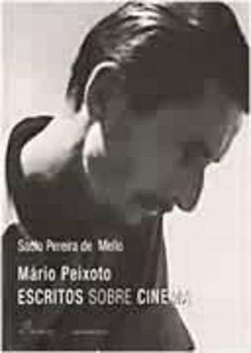 Stock image for Mrio Peixoto: Escritos sobre Cinema for sale by Luckymatrix