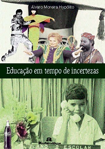 Stock image for Educao em tempos de incertezas. for sale by Ventara SA