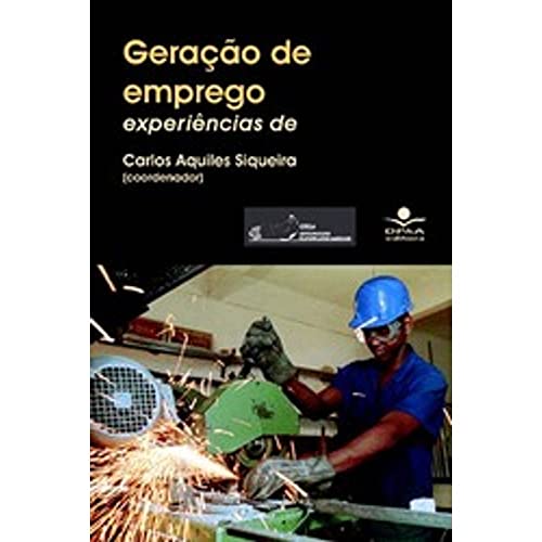 Stock image for GERACAO DE EMPREGO E RENDA NO BRASIL - CO-ED. CEBELA for sale by dsmbooks