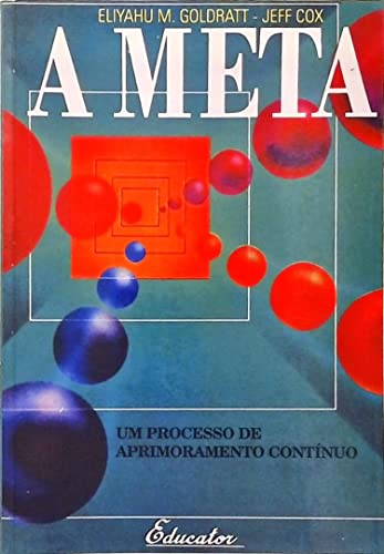 Imagen de archivo de livro a meta um processo de aprimoramento continuo a la venta por LibreriaElcosteo