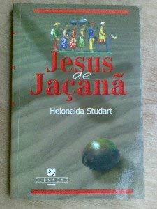 Stock image for _ livro jesus de jacan heloneida studart 2000 for sale by LibreriaElcosteo