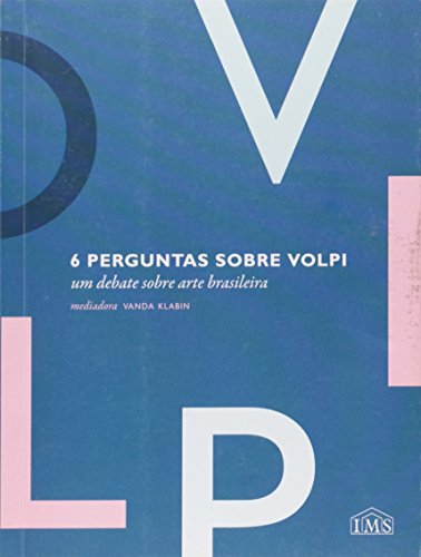 Stock image for 6 PERGUNTAS SOBRE VOLPI; Sonia Salzstin.et_al for sale by Howard Karno Books, Inc.