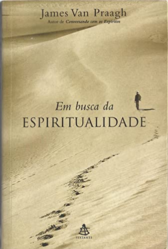 Stock image for Em Busca da Espiritualidade (BOOK) for sale by SecondSale