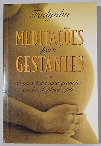 Stock image for Meditacoes Para Gestantes (Em Portuguese do Brasil) for sale by Wonder Book