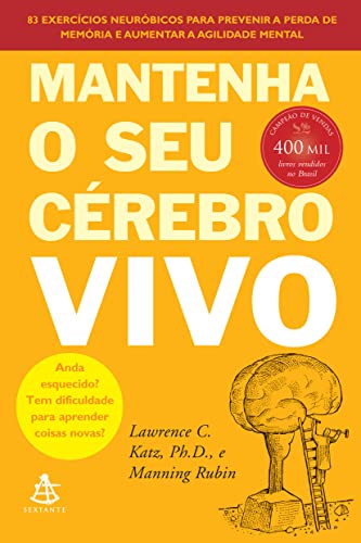 Beispielbild fr Mantenha O Seu Cerebro Vivo (Em Portugues do Brasil) zum Verkauf von ThriftBooks-Atlanta