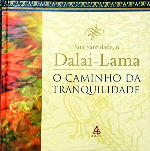 Beispielbild fr O Caminho Da Tranquilidade (Em Portuguese do Brasil) zum Verkauf von medimops