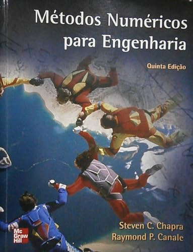 Imagen de archivo de livro metodos numericos para engenharia 5 ed steven chapra raymond canale 2008 a la venta por LibreriaElcosteo