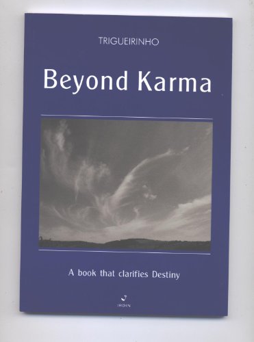 Beispielbild fr Beyond Karma, a Book That Clarifies Destiny zum Verkauf von HPB-Red