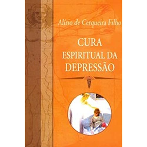 Stock image for Cura Espiritual da Depress?o (Portuguese Edition) for sale by SecondSale