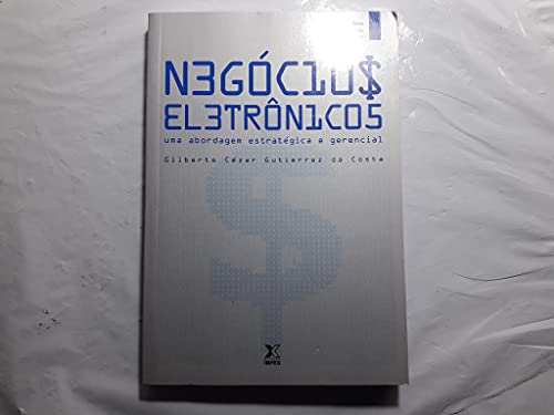 Stock image for livro negocios eletrnicos uma abor gilberto cezar e for sale by LibreriaElcosteo