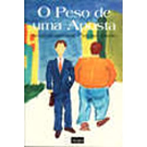 Stock image for Peso de uma Aposta, O. for sale by La Librera, Iberoamerikan. Buchhandlung