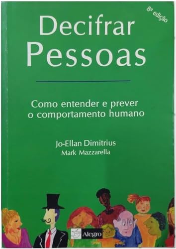 Stock image for Decifrar pessoas: como entender e prever o comportamento humano for sale by medimops