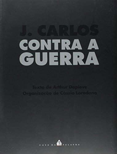 Imagen de archivo de J. Carlos Contra a Guerra a la venta por Luckymatrix