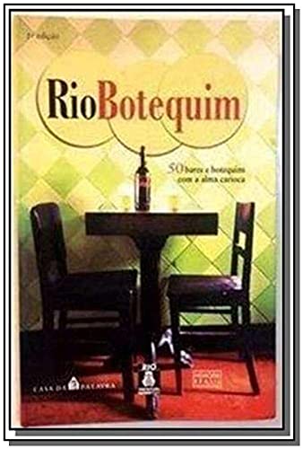 Beispielbild fr Rio Botequim: 50 Bares e Botequins com a Alma Carioca zum Verkauf von tLighthouse Books