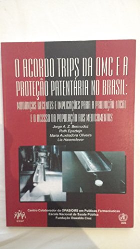 Stock image for The WTO Trips Agreement and Patent Protection in Brazil for sale by Phatpocket Limited