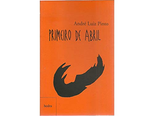 Stock image for Primeiro de abril (1999-2001). for sale by Ventara SA