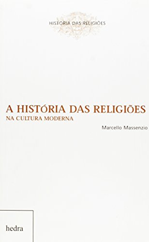 Beispielbild fr a historia das religioes na cultura moderna marcello massenz zum Verkauf von LibreriaElcosteo