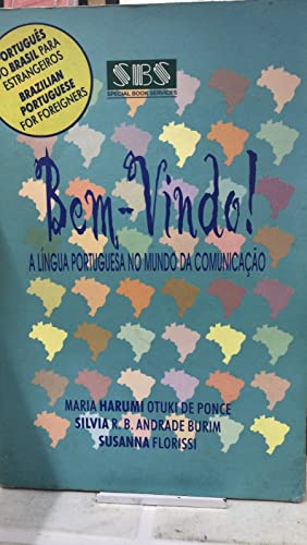 9788587343031: Bem-Vindo! a Lingua Portuguesa No Mundo De Comunicacao: Livro Do Aluno