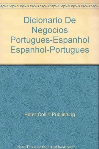 Imagen de archivo de Dicionario De Negocios Portugues-Espanhol Espanhol-Portugues a la venta por WorldofBooks