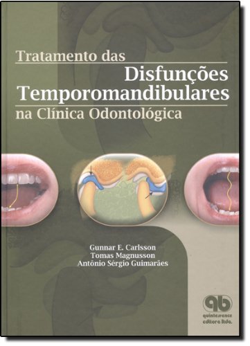 Stock image for livro tratamento das difuncoes temporomandibulares na clinica odontologica gunnar e carlss for sale by LibreriaElcosteo