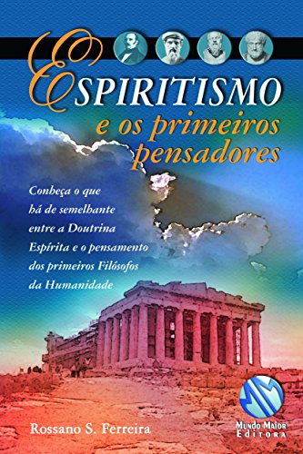 Stock image for livro espiritismo e os primeiros pensadores rossano sobrinho ferreira 2005 for sale by LibreriaElcosteo