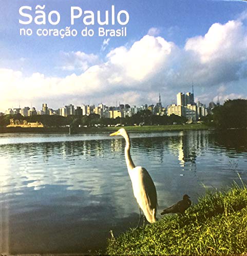 Stock image for Sao Paulo No Coracao Do Brasil for sale by GF Books, Inc.